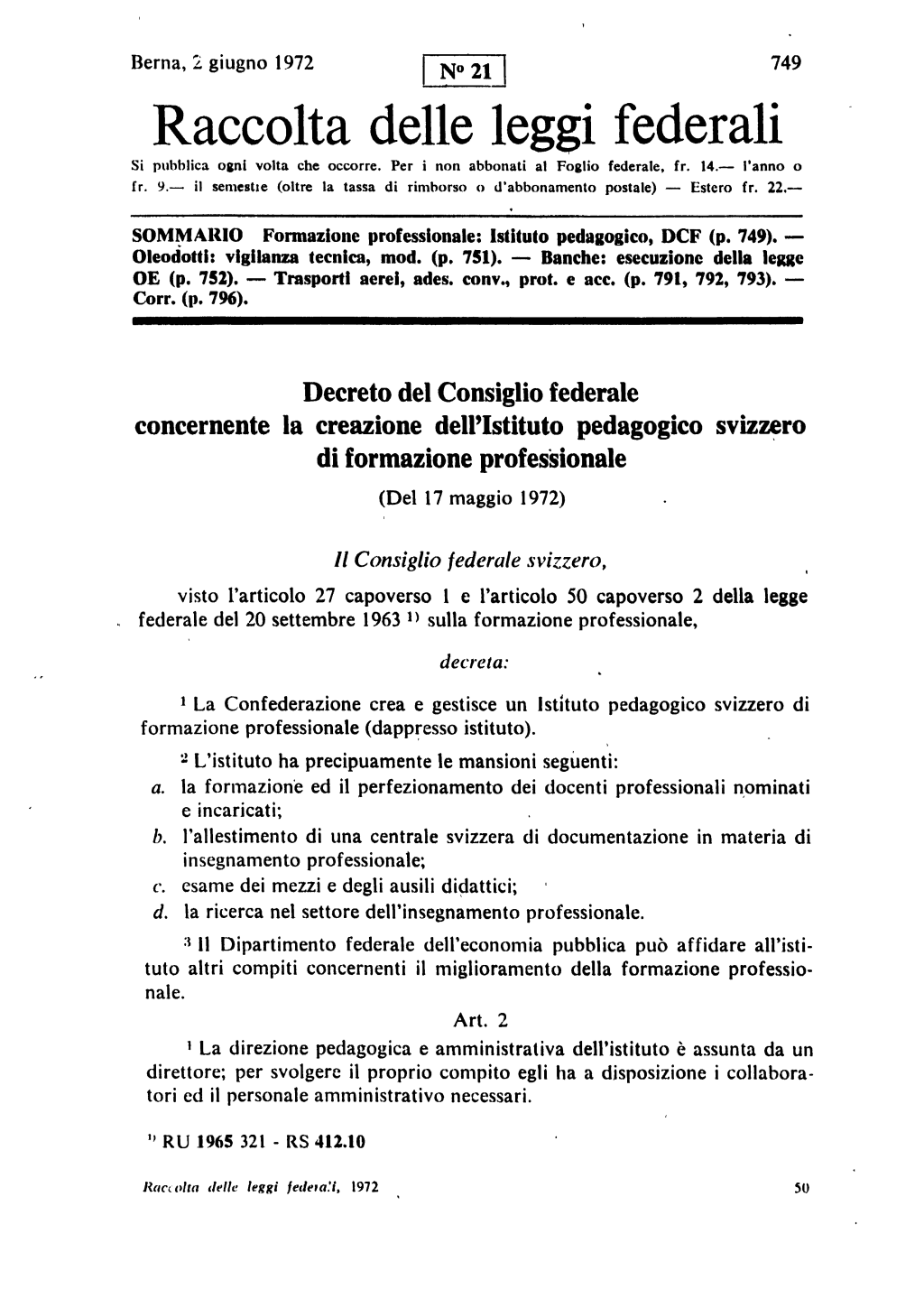 Il documento per la creazione dell’Istituto Svizzero di Pedagogia per la Formazione Professionale.